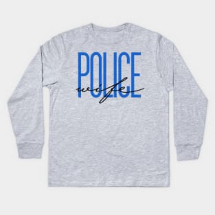 Police Wife Thin Blue Line Police Officer Wife Police Gift Kids Long Sleeve T-Shirt